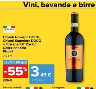 Carrefour Iper Chianti governo docg, chianti superiore docg o toscana igt rosato collezione oro piccini offerta