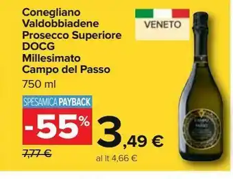 Carrefour Iper Conegliano valdobbiadene prosecco superiore docg millesimato campo del passo offerta
