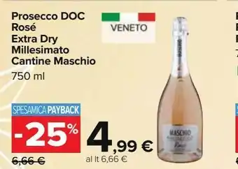 Carrefour Iper Prosecco doc rose extra dry millesimato cantine maschio offerta
