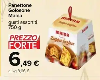 Carrefour Iper Panettone golosone maina offerta
