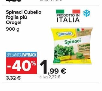 Carrefour Iper Spinaci cubello foglia piu orogel offerta
