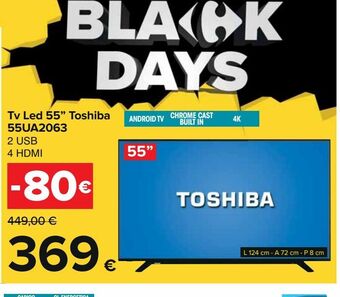 Carrefour Iper Tv led 55'' toshiba 55ua2063 offerta