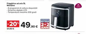 Carrefour Iper Friggitrice ad aria 5l mandine offerta