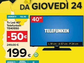 Carrefour Iper Tv led 40'' telefunken te40550 offerta