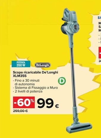 Carrefour Iper Scopa ricaricabile de'longhi xlm355 offerta
