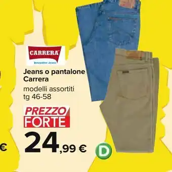 Carrefour Iper Jeans o pantalone carrera offerta