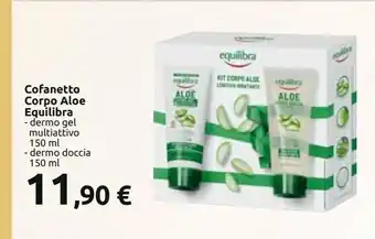 Carrefour Iper Cofanetto corpo aloe equilibra offerta
