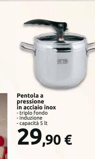 Carrefour Iper Pentola a pressione in acciaio inox offerta
