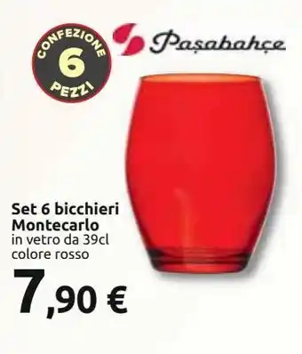 Carrefour Iper Set 6 bicchieri montecarlo offerta