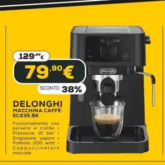 Euronics Delonghi macchina caffè offerta