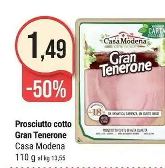 Supermercati Gulliver Casa Modena Teneroni Prosciutto Cotto Di Alta Qualità 110 G(ml) offerta
