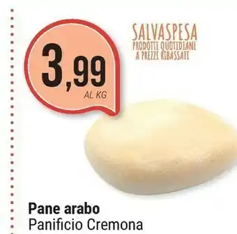 Supermercati Gulliver Panificio Cremona Pane Arabo offerta