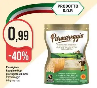 Supermercati Gulliver Parmareggio Parmigiano Reggiano DOP 30 Mesi offerta