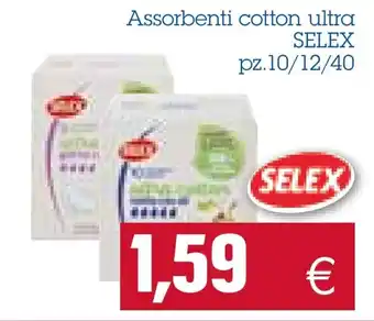 Selex Assorbenti Cotton Ultra pz. 10/12/40