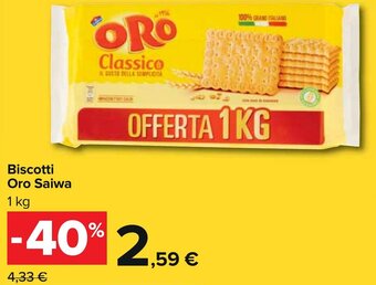 Carrefour Oro Saiwa Biscotti 1 kg offerta