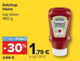 Carrefour Heinz Ketchup Top Down 460 g offerta