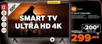 Expert Xiaomi TV LED 55" L55M6-6AEU offerta