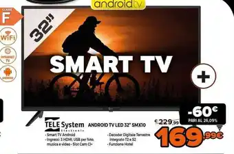Expert TELE System Android TV LED 32" SMX10 offerta
