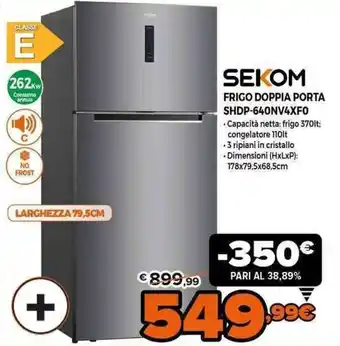Expert Sekom Frigo Doppia Porta SHDP-640NV4XF0 offerta