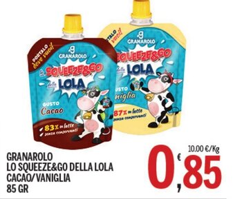 Granarolo Lo Squeeze&Go Della Lola Cacao/Vaniglia 85 gr