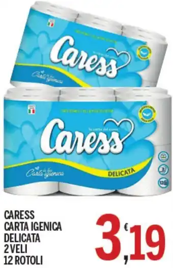 Gruppo Pascar Caress Carta Igienica Delicata 2 veli 12 rotoli offerta
