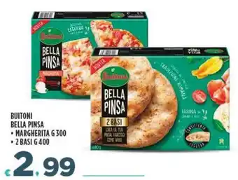 Deco Supermercati Buitoni Bella Pinsa Margherita g 300 / 2 Basi g 400 offerta