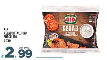 Deco Supermercati AIA Kebab di Tacchino Surgelato g 300 offerta