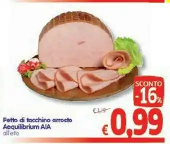 A&O Aia Petto Di Tacchino Arrosto Aequilibrium offerta