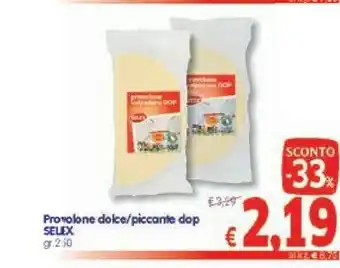 A&O Selex Provolone Dolce offerta