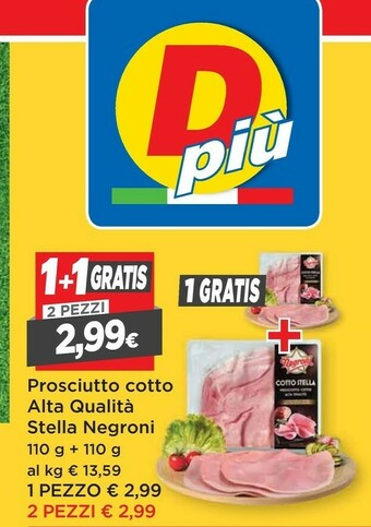 DPiù Negroni Prosciutto cotto offerta