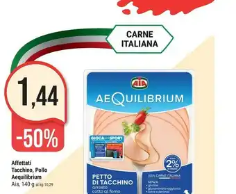 Supermercati Gulliver Aia Petto Di Tacchino Al Forno AeQuilibrium 140 G(ml) offerta