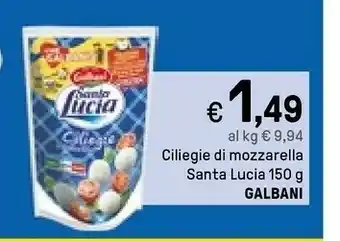 Iper La Grande Galbani Ciliegie Di Mozzarella Santa Lucia offerta