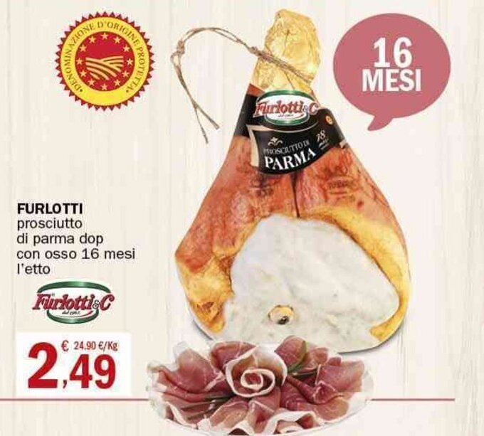 Furlotti prosciutto di parma dop con osso 16 mesi offerta di Crai