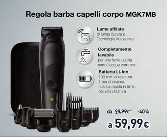 Unieuro Braun All-in-one MGK7, Regolabarba 9-In-1, Tagliacapelli, Design Edition, Custodia Da Viaggio, Rifinitore Corpo, Naso E Orecc offerta