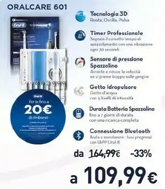 Unieuro Oral b Oralcare 601 offerta
