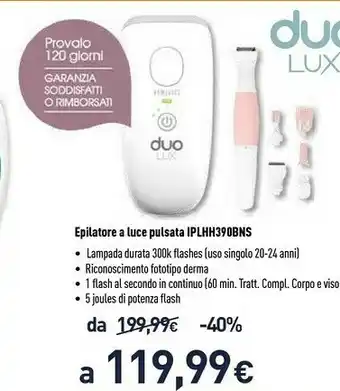 Unieuro Homedics Luce Pulsata Duo Lux + Rasoio Lady 3 In 1 IPL-HH390BNS offerta