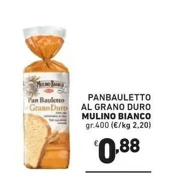 Ok Market Mulino Bianco Pan Bauletto offerta