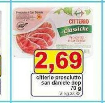 Gros Citterio Prosciutto San Daniele offerta