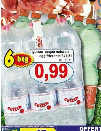 Gros Guizza Acqua offerta