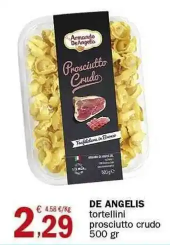 Crai De Angelis tortellini prosciutto crudo 500 gr offerta