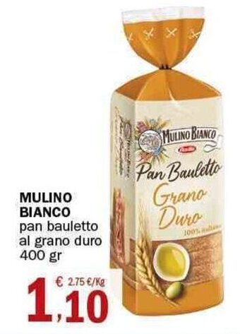 Crai Mulino Bianco pan bauletto al grano duro 400 gr offerta