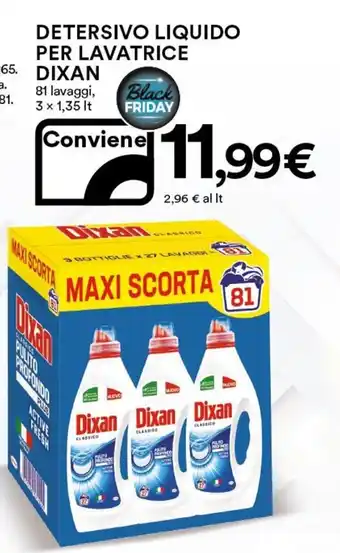 Ipercoop Dixan Detersivo Liquido per Lavatrice 81 lavaggi, 3 x 1,35 lt offerta