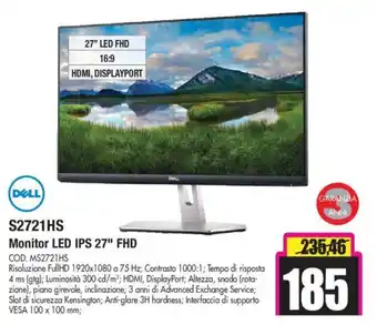 Wellcome Dell S2721HS Monitor LED IPS 27''FHD offerta