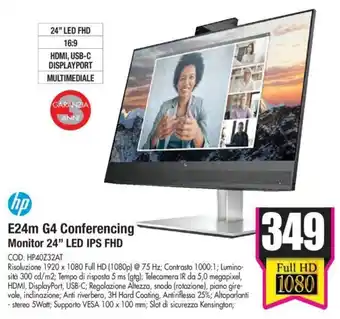 Wellcome hp E24m G4 Conferencing Monitor 24''LED IPS FHD offerta