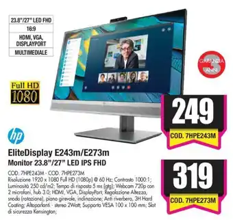 Wellcome hp EliteDisplay E243m/E273m Monitor 23.8''/27''LED IPS FHD offerta