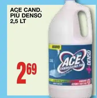 Mondo Brico Ace cand. piu denso 2,5 lt offerta