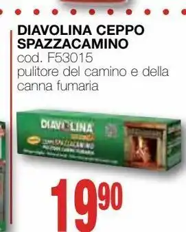 Mondo Brico Diavolina ceppo spazzocamino offerta