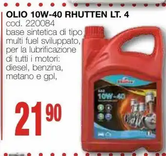 Mondo Brico Olio 10w -40 rhutten lt. 4 offerta