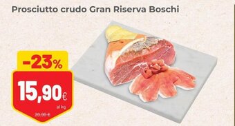 Coop Prosciutto crudo Gran Riserva Boschi offerta