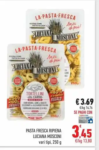 Conad City Pasta fresca ripiena luciana mosconi vari tipi 250g offerta